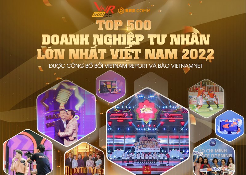 beecomm top 500 doanh nghiệp tư nhân lớn nhất Việt Nam 2022
