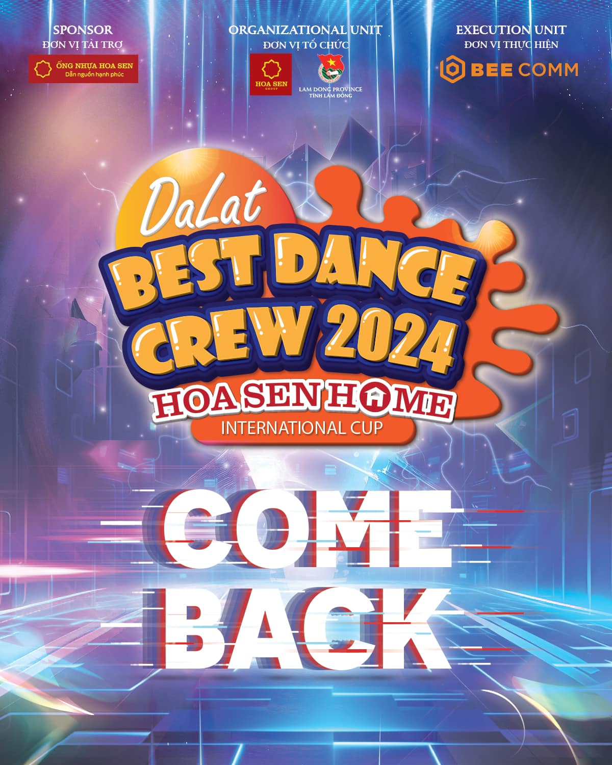 Dalat Best Dance Crew 2024 – Hoa Sen Home International Cup quay trở lại với chủ đề “Khẳng định chất tôi”