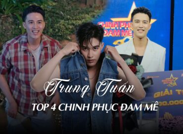 Diễn viên Trung Tuấn - Top 4 Chinh Phục Đam Mê: Thứ hạng không phải là điều quan trọng khi quyết định tham gia chương trình